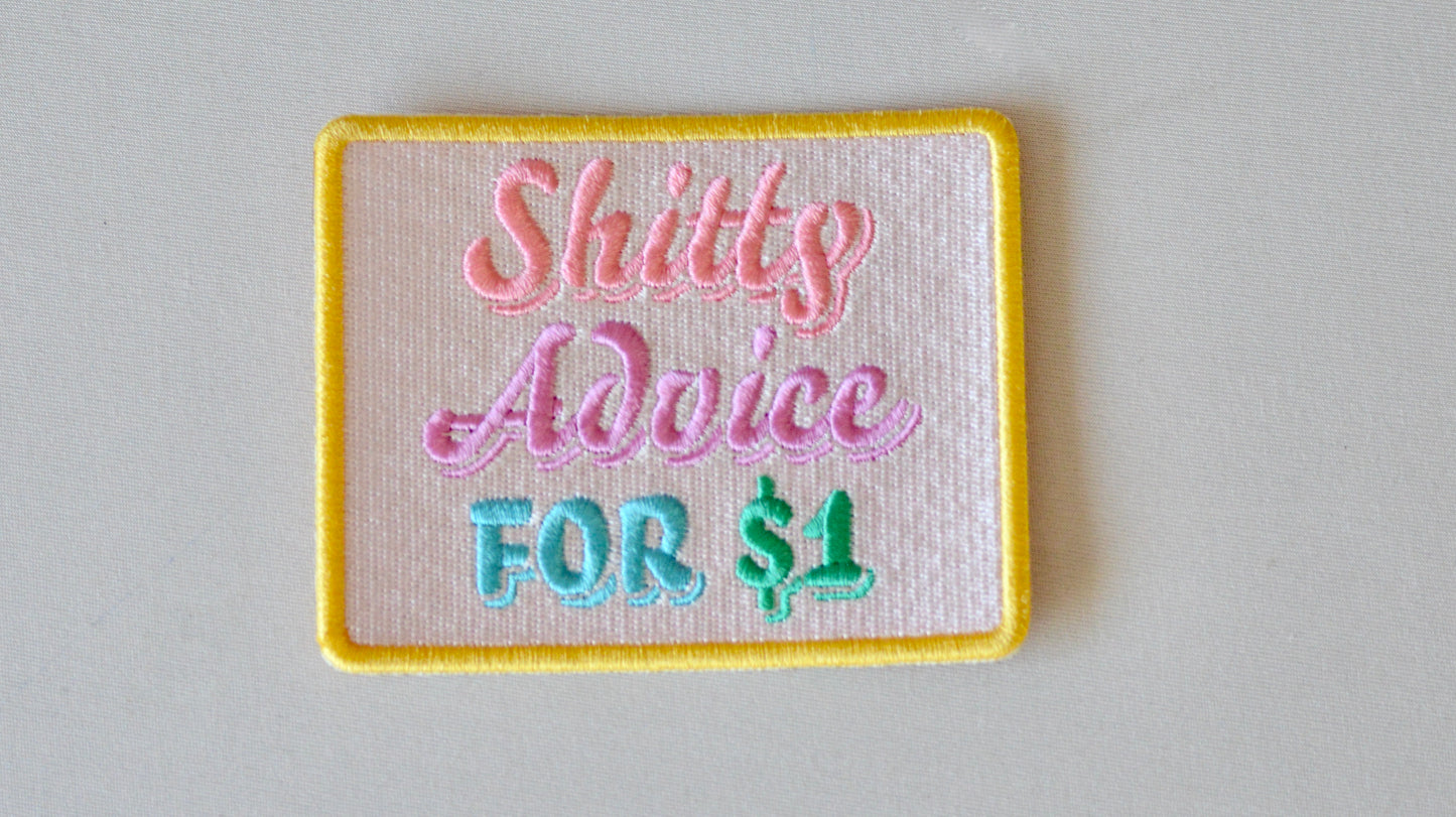 Shitty advice for $1