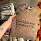 I’m not just a wife crewneck