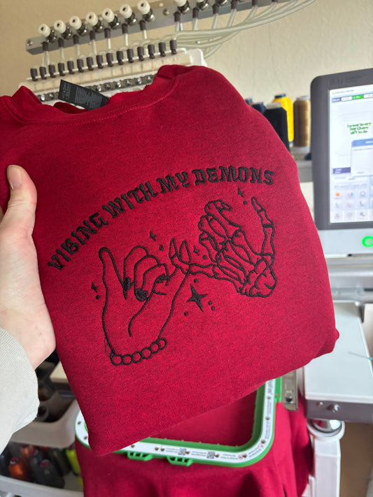 Vibing with my demons embroidered crewneck