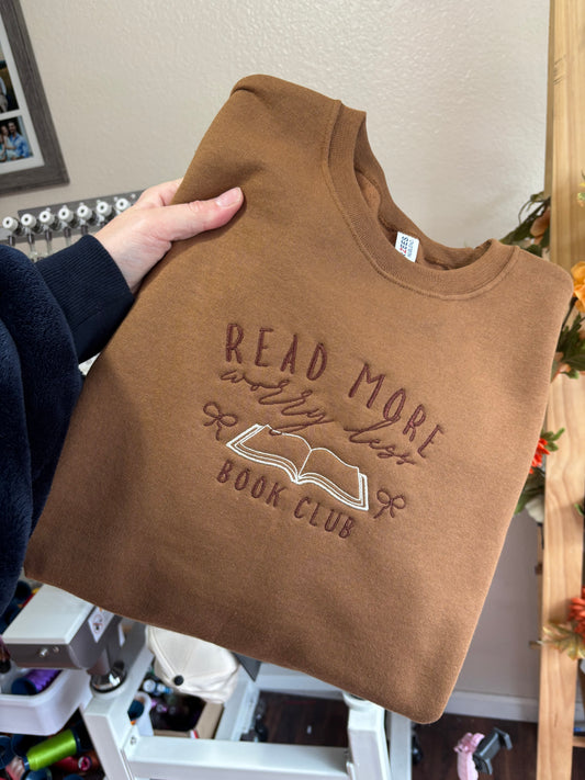 Read more, worry less crewneck