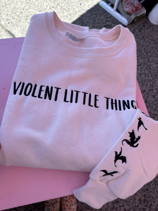 Violent little thing crewneck