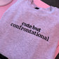 Cute but confrontational crewneck