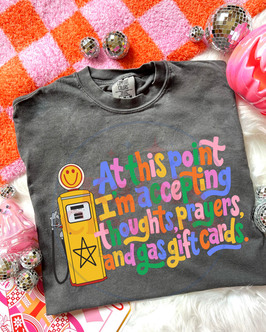 Prayers & Gift Cards Tee