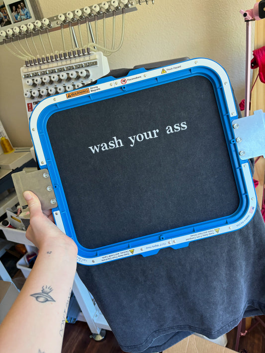 Wash your ass tee