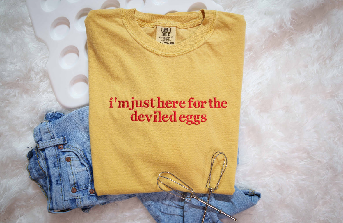 Custom “I’m just here for” Tee