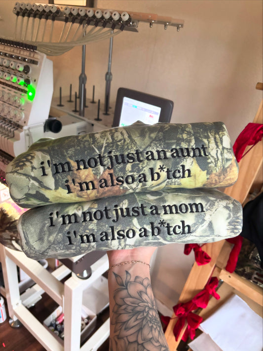 I’m not just a AUNT CREWNECK