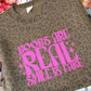 Boobs Are Real Smile is Fake Printed Tee