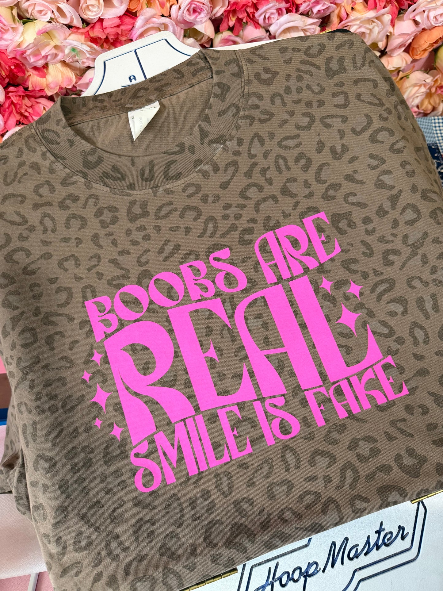 Boobs Are Real Smile is Fake Printed Tee