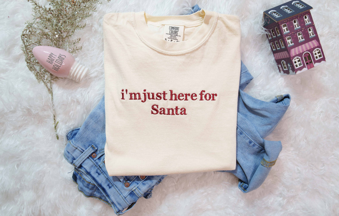 Custom “I’m just here for” Tee