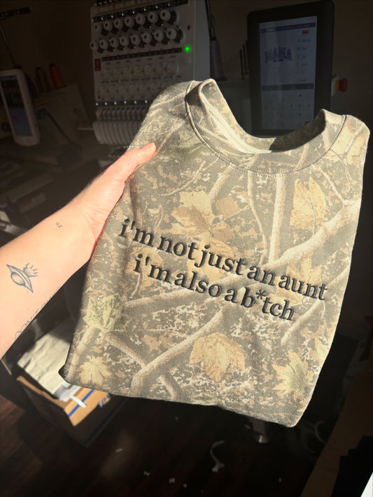 I’m not just an aunt deadwood CREWNECK